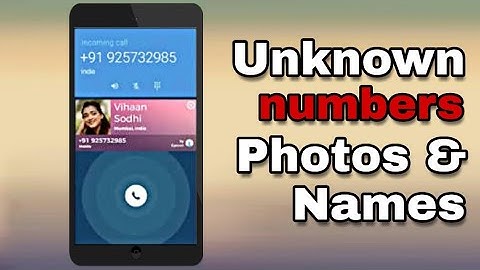 How to know Unknown Number Caller Name & Photo Id 【without root】