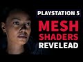 Playstation 5 hidden secret revealed  ps5 secret hidden feature  ps5 mesh shaders revealed