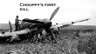 Chouppys First Kill