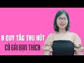 8 quy tắc thu hút cô gái mà bạn thích