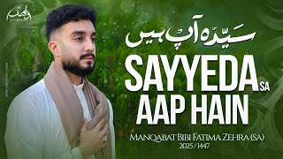 Download Lagu Bibi Fatima Manqabat 2025 - 2026 | Syeda Aap Hein | Syed Wasif Abideen Naqvi | New Manqabat 2026 MP3