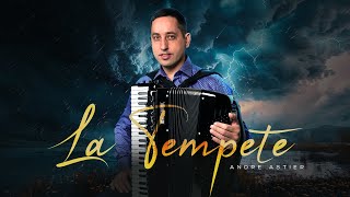 A. Astier | LA TEMPETE #accordion #astier