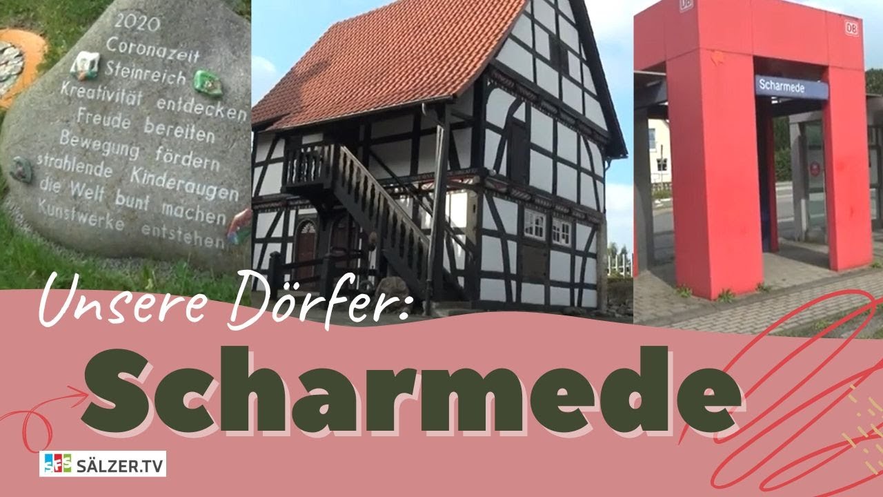 Unsere  Dörfer: Folge 1 - Scharmede