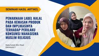 SEMINAR HASIL ARTIKEL || KEL. 3 || MINI RISET