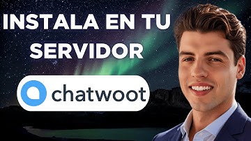 #7- Como Instalar Chatwoot En Tu Servidor Con Portainer FÁCIL