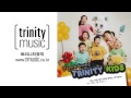 무지개를 타고서 작은제자 왕왕왕 공공공 트리니티 키즈 1집 TRINITY KIDS 어린이 찬양 CCM