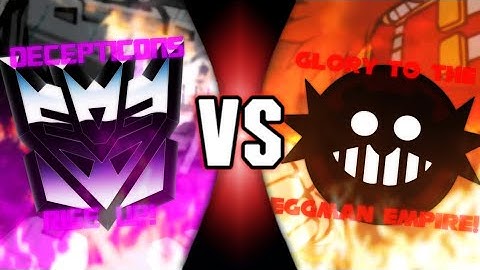 Decepticons VS Eggman Empire (Transformers vs Sonic) | Versus Trailer 