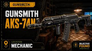 Gunsmith – AKS-74N – Quest Guide | Escape from Tarkov