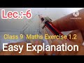 Class 9 Maths Number System Lec- 6 Exercise 1.2