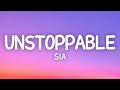 Sia - Unstoppable (Lyrics) Sped Up