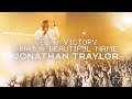 See a victory  what a beautiful name  jonathan traylor  live from worship together 2021