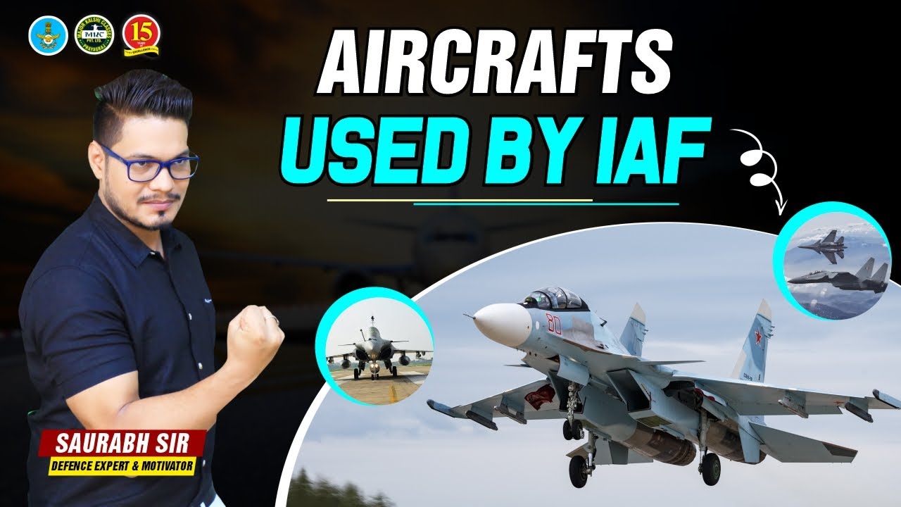 Iaf All Inventory List of Aircrafts used by Indian Air Force | All Aircrafts of Indian ...