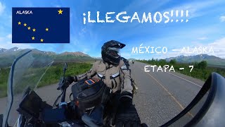 LLEGAMOS A ALASKA!!!!!  México - Alaska ( Etapa 7 )