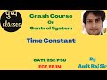 Time Constant of System/Control System/Crash Course/GATE/ESE/PSU