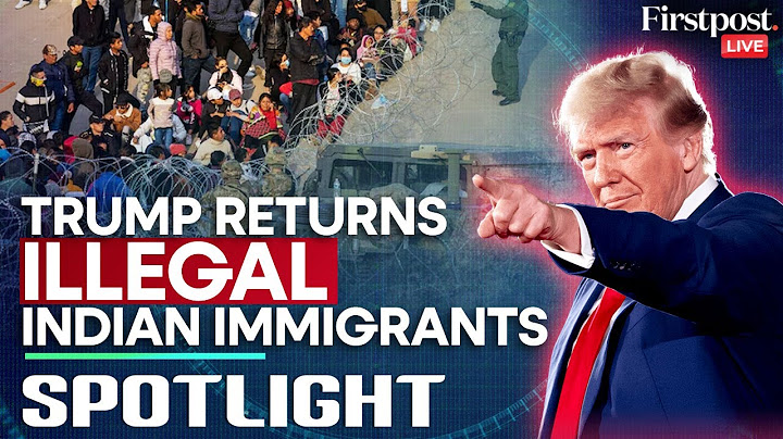 LIVE: Trump Sends Back Illegal Indian Immigrants On Military Plane | Spotlight | N18G