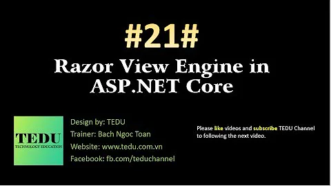 #21: Razor View Engine | TEDU