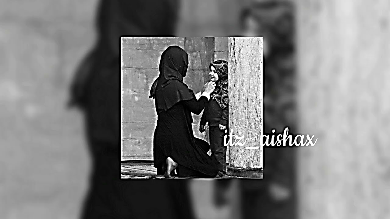 ya ummi (emotional arabic nasheed) ahmed bukhatir |sped up + reverb