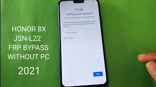 Honor 8X (JSN-L22) FRP Bypass Android 10 Latest Update 2021 Without PC