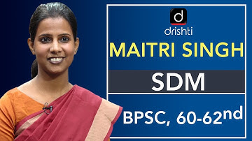 BPSC Topper Maitri Singh, S.D.M (39th rank) : Mock Interview