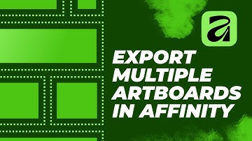 The FASTEST Way to Export Multiple Artboards in Affinity 3