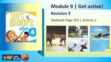 Get Smart Plus 4 | Module 9 Revision (Activity 2)