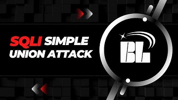 Beginner SQL Injection: Solving the UNION Attack Lab on BlackLabs
