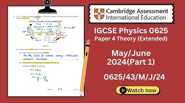 IGCSE Physics 0625 | May/June 2024 | Paper 43 | (0625/43/M/J/24) | (Q1-Q5) Past Paper Solved