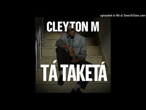Cleyton M - Tá Teketá (Afro House) (Prod. DJ Aka M)