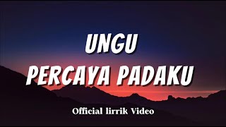 UNGU - Tercipta Untukku (Lirik)