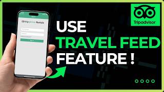 How To Use Tripadvisor Travel Feed Feature !