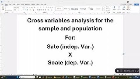Cross variables analysis for the sample and population:Scale (indep. Var.) X Scale (dep. Var.)