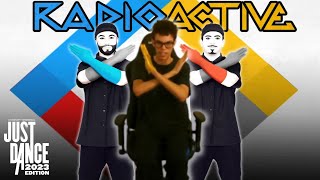Radioactive - Imagine Dragons Just Dance 2023 Edition