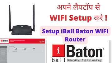 I Ball Baton 300M Wireless-N Router Setup