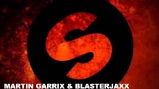 Martin Garrix & Blasterjaxx   Go Jump Original Mix