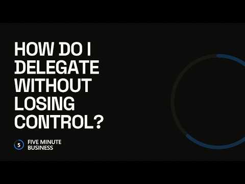 YouTube video thumbnail for: How Do I Delegate Without Losing Control?