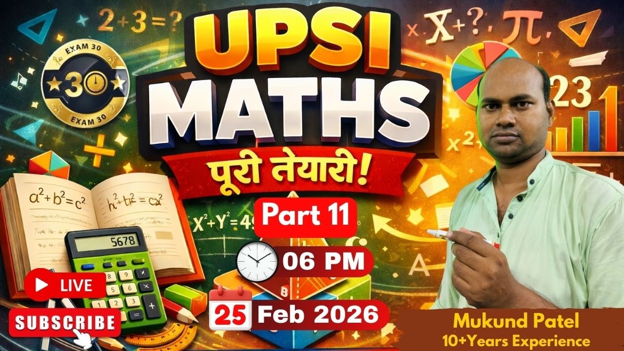 🔴 UPSI Maths Live Class | पूरी तैयारी एक साथ | Exam Oriented Topics #maths #upsi #liveclass