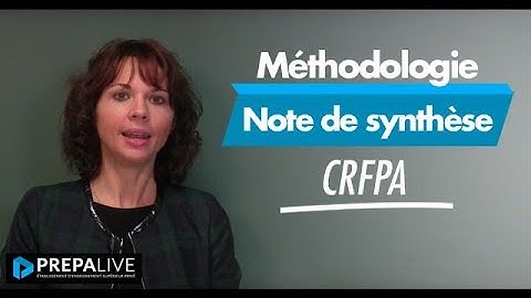 Méthodologie de la Note de synthèse #crfpa