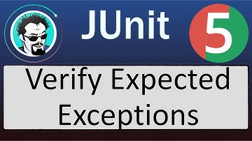 JUnit 5 Verify Expected Exceptions