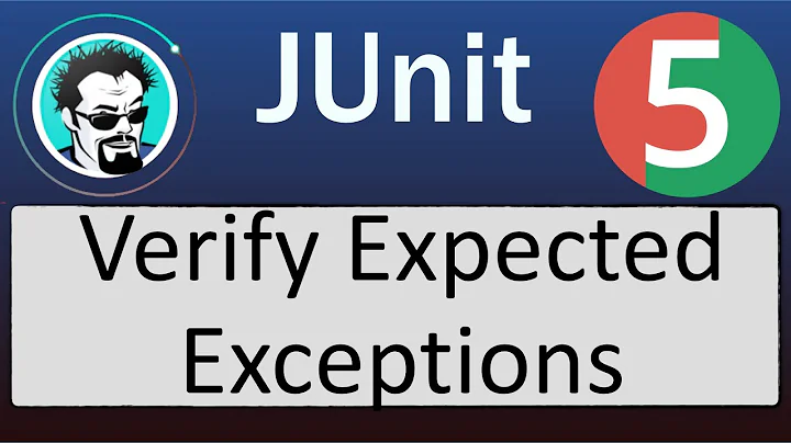 JUnit 5 Verify Expected Exceptions