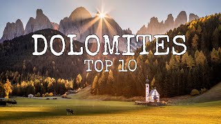 TOP 10 DOLOMITES | Italy Travel Video
