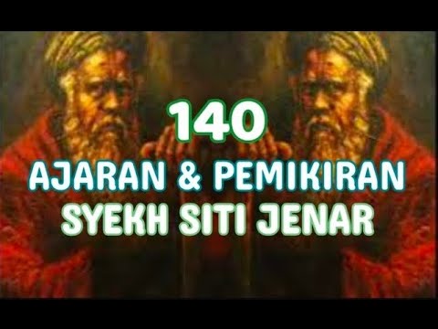 140 AJARAN DAN PEMIKIRAN SYEKH SITI JENAR