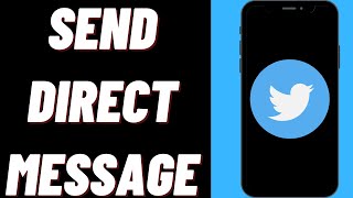 How to Send Direct Message On Twitter App screenshot 5