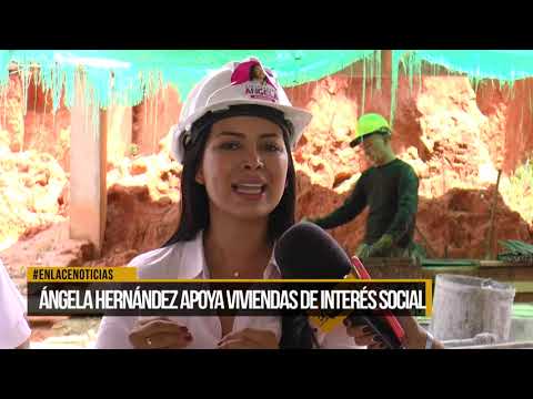 Ángela Hernández apoya viviendas de interés Social