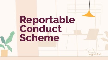 Reportable Conduct Scheme - Tasmania Legal Aid