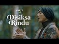 Anji - Disiksa Rindu (Official Music Video)