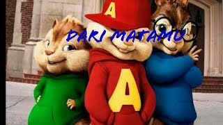 Dari mata (Jazz) versi (Chipmunk)