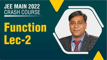 FREE JEE Mains 2022 Crash Course | Function Lec-2 | Maths
