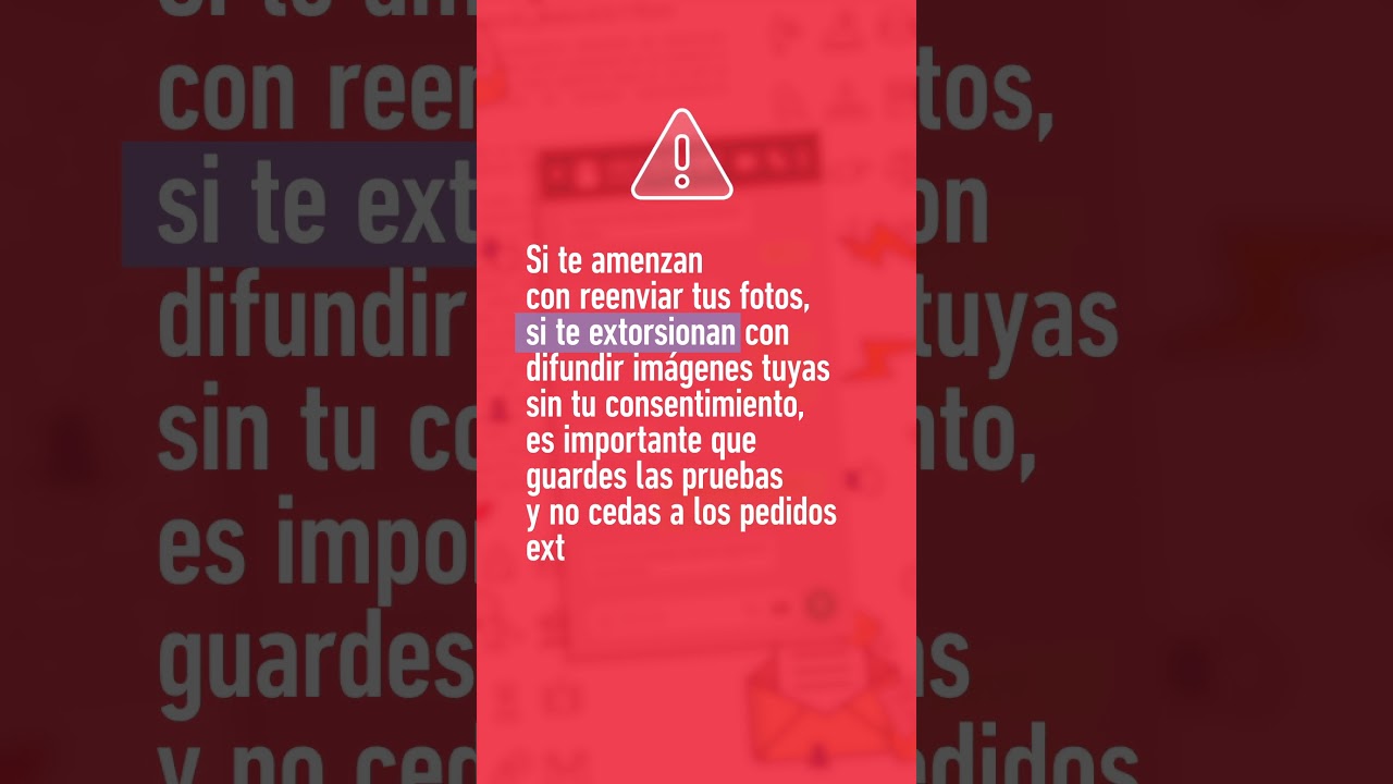 Campaña sobre extorsión en medios digitales | 1 