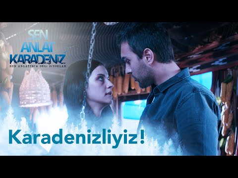 Niye bana yardım ediyorsun? - Sen Anlat Karadeniz 1. Bölüm