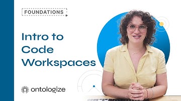 Intro to Code Workspaces